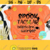 Spook Tacular Healthcare Worker Svg Nurse Halloween Svg Funny Halloween Svg Commercial Use Svg Dxf Eps Png Silhouette Cricut Digital Design 853