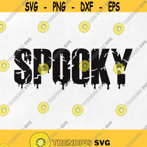 Spooky SVG Halloween shirt svg Spooky shirt svg Halloween svg Spooky Vibes svg trick or treat svg Ghost svg png dxf files for cricut Design 310