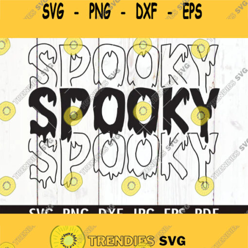 Spooky SVG Spooky Clipart Halloween svg png Spooky shirt svg Spooky Vibes svg Halloween shirt svg trick or treat svg Ghost svg