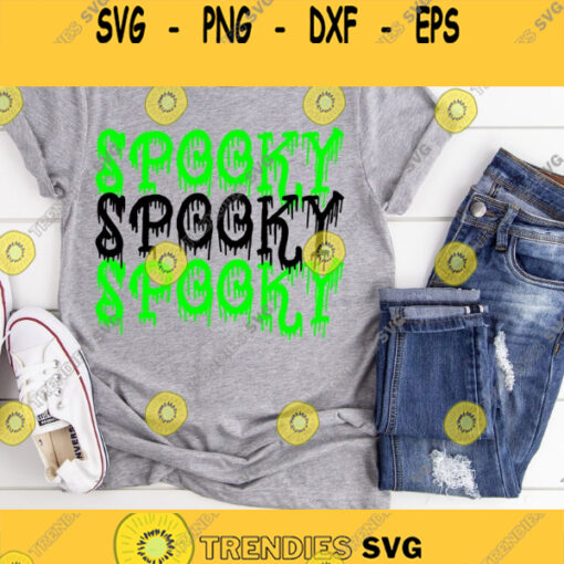 Spooky SVG Spooky Echo Svg Spooky Stacked Svg Spooky Cut File Halloween Shirt SVG Svg Files For Cricut Silhouette Sublimation