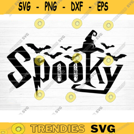 Spooky Sign Svg Cut File Funny Halloween Quote Halloween Saying Halloween Quotes Bundle Halloween Clipart Happy Halloween Design 1051 copy