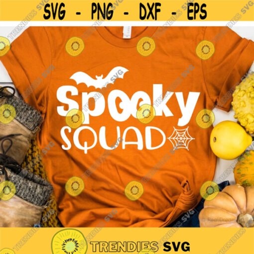 Spooky Squad Svg Funny Halloween Shirt Svg Kids Halloween Shirt Svg Family Halloween Party Svg Trick or Treat Svg for Cricut Png