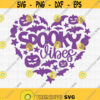 Spooky Vibes Heart SVG Spooky Vibes Svg Halloween Svg Happy Halloween Svg Bats Svg Pumpkin Svg Spooky Halloween Svg Heart Cut File Design 170