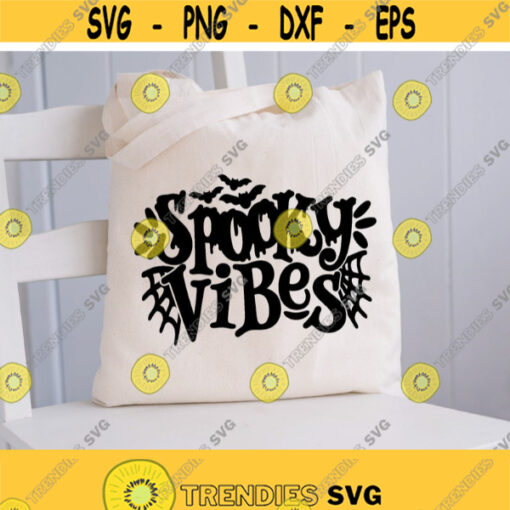 Spooky Vibes svg Halloween svg Trick or Treat Bag svg Candy bag svg Spooky Mug svg Halloween Shirt svg Spooky svg Halloween Quote svg Design 1162