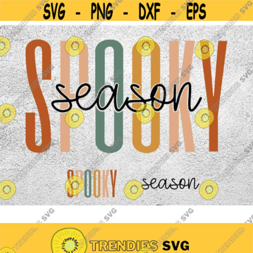 Spooky season SVG Halloween spooky svg Spooky boho svg Spooky svg png dxf files for cricut Design 148