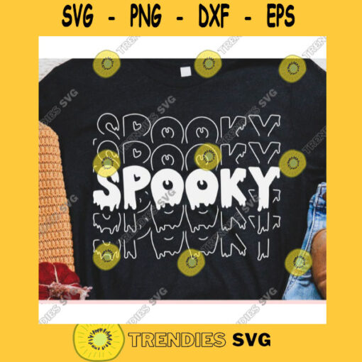 Spooky svgFall shirt svgAutumn cut fileHalloween svg for cricutFall quote svg