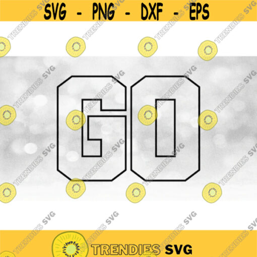 Sports Clipart Black Bold Block Collegiate Letter Outlines Spelling Word GO Add Team NameColors Yourself Digital Download SVG PNG Design 1580