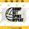 Sports Clipart Black Bold Volleyball Phrase Bump. Set. Spike. Repeat. with Half Volleyball Change Color Yourself Digital Download SVG Design 415