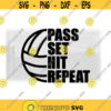 Sports Clipart Black Bold Volleyball Phrase Pass. Set. Hit. Repeat. with Half Volleyball Change Color Yourself Digital Download SVG Design 582