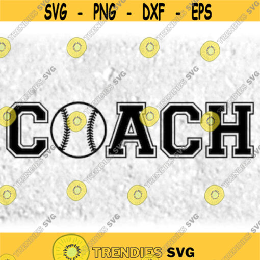 Sports Clipart Black Word Coach in Collegiate Block Type with Baseball or Softball as Letter O for Coaches Digital Download SVG PNG Design 296