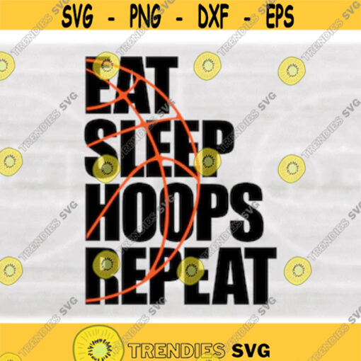 Sports Clipart Half Orange Basketball Outline Overlay on Words Eat Sleep Hoops Repeat Players or Parents Digital Download SVG PNG Design 291