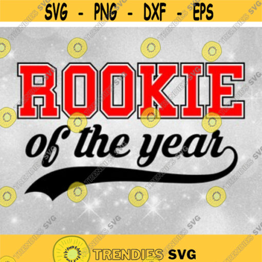 Sports Clipart Layered Word Rookie in Block Type with of the Year with Baseball Style Swoosh Underline Digital Download SVG PNG Design 199