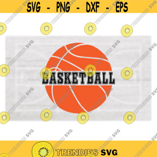 Sports Clipart Orange Split Basketball Silhouette w Word Basketball in Bold Black Collegiate Outlined Type Digital Download SVG PNG Design 636