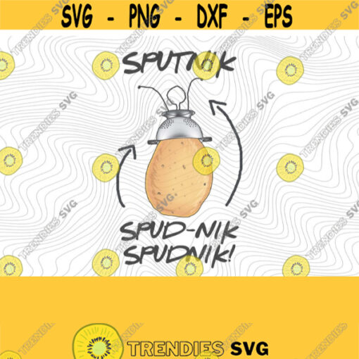 Spudnik PNG Print Files Sublimation Print Files Friends Halloween Friends TV Show Friends Holiday Friends Costume Funny Halloween Design 451