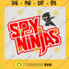 Spy Ninja Svg Sneaky Ninja Svg Boy Birthday Svg Gift For Him Kid Gift Svg