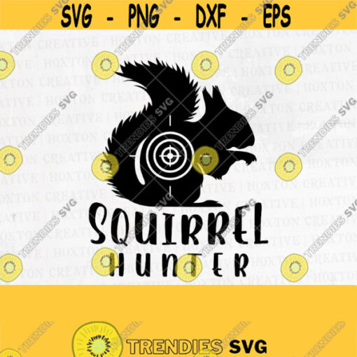 Squirrel Hunter Svg File Squirrel Svg Squirrel Png Hunting Target Svg Squirrel Hunting Svg Cutting FilesDesign 775