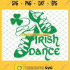 St PatrickS Day Irish Dance Shoes SVG PNG DXF EPS 1