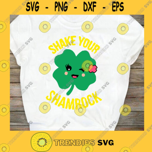 St Patricks Day SVG Shake Your Shamrocks SVG Lucky Digital Download Cricut Silhouette Glowforge Digital Files Cut Files For Cricut Instant Download Vector Download Print Files