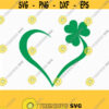 St Patricks Day Svg Shamrocks SVG St Patricks love heart Day Svg CriCut Files svg jpg png dxf Silhouette cameo Design 158