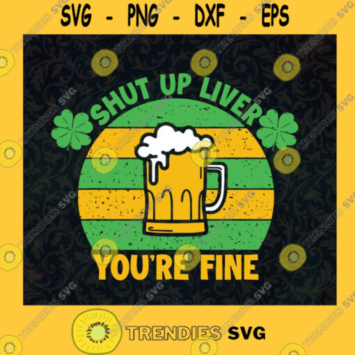 St. Patricks Day Funny Alcohol Liver Abuse Shamrocks Vintage Beer Lover I Love Beer SVG Digital Files Cut Files For Cricut Instant Download Vector Download Print Files