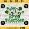 St. Patricks Day SVG One Lucky SPED Teacher svg png jpeg dxf Commercial Cut File Teacher Appreciation Cute Holiday School Team 781