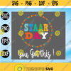 Staar Day You Got This Teacher Gift Png STAAR Test Day Testing Png STAAR Teacher Gift CricutDigital Download Svg Png Dxf Eps Design 161