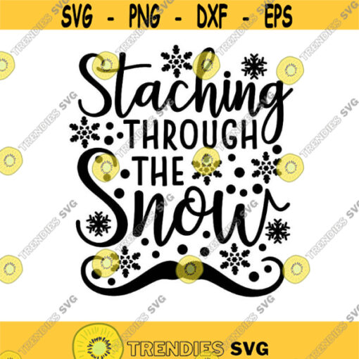 Staching Through The Snow Svg Christmas Svg Snowflakes Svg Winter Svg Merry Christmas Svg silhouette cricut cut files svg dxf eps png. .jpg