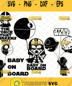 Star Wars Baby Darth Vader Svg Bundle Baby On Board Svg The Force That Awakens You Svg 1 Svg Cut