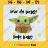 Star Wars Svg Baby Yoda Svg Who Da Baby Svg Yoda Cartoon Svg Disney Movie Svg