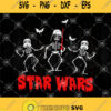 Star Wars Vader Troopers Bats And Skeletons Svg Star Wars Svg Skeletons Svg Bats And Skeletons Svg