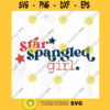 Star spangled girl SVG cut file Retro Independence Day svg Girl 4th of July patriotic svg shirt USA svg Commercial Use Digital File