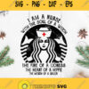 Starbucks Nurse I Am A Nurse With The Soul Of A Witch The Fire Of A Lioness Svg