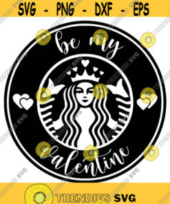 Starbucks Valentines Day Decal Files cut files for cricut svg png dxf Design 347