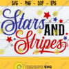 Stars And Stripes 4th Of July SVG Fourth Of July svg Cute 4th Of July 4th Of July Shirt svg DigitalJuly 4th4th Of July Cut FIle SVG Design 908