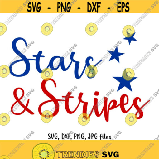Stars and Stripes SVG Independence day svg USA Cut File Stars design 4th of July svg Freedom PNG Patriotic svg file Cricut Silhouette Design 475