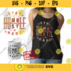 Stay humble hustle hard svg cut file girl boss t shirt quote png saying clip art vector DXF for Silhouette. 650