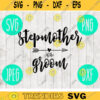 Stepmother of the Groom svg png jpeg dxf Bridesmaid cutting file Commercial Use Wedding SVG Vinyl Cut File Bridal Party 1925