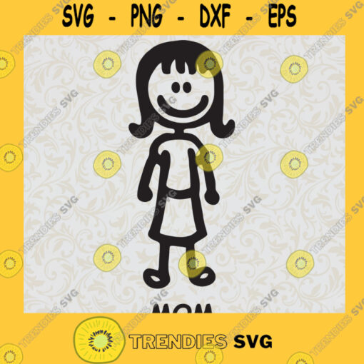 Stick Mom SVG Stick Family Digital Files Cut Files For Cricut Instant Download Vector Download Print Files