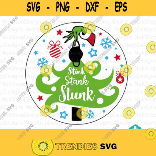 Stink stank stunk svg Circle Tile Ornament Christmas 2020 svg Christmas svg Grinch Fingers SVG Christmas Ornament svg Funny 225