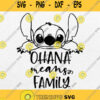 Stitch Ohana Means Family Svg Png Dxf Eps