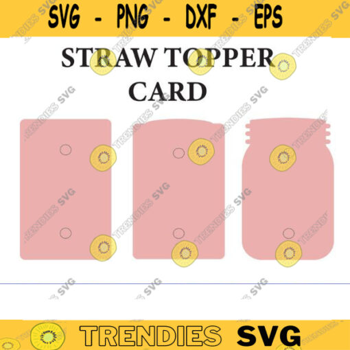 Straw Topper Display Card Straw Topper Packaging Straw Topper Display Card template svg Straw Topper Packaging png svg pdf dxf eps ai jpg copy
