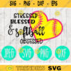 Stressed Blessed and Softball Obsessed svg png jpeg dxf cutting file Softball Baseball Commercial Use Vinyl Cut File heart 971