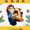 Strong Woman Cma Svg Nurse Coronavirus Covid 19 Svg Rosie Riveter Nurse 2020 Svg