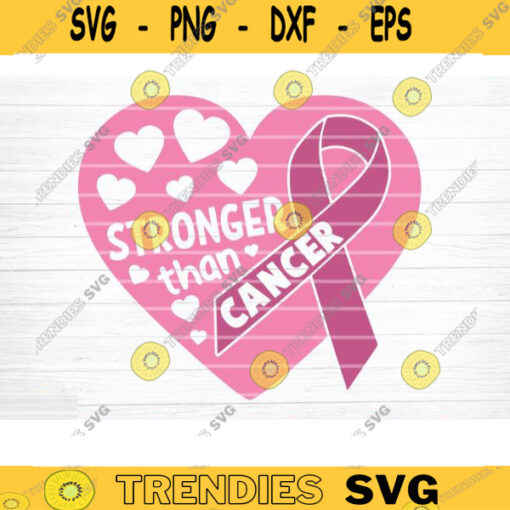 Stronger Than Cancer SVG Cut File Vector Printable Clipart Cancer Shirt Print Svg Cancer Awareness Breast Cancer SVG Bundle Design 803 copy