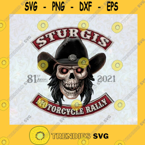 Sturgis Motorcycle Rally Cowboy Skull 2021 81st Annual Indian Motorcycle riders stunts and races SVG Digital Files Cut Files For Cricut Instant Download Vector Download Print Files