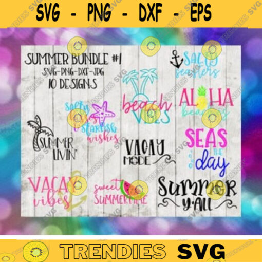 Summer Bundle 1 10 Designs SVG Summer Cruise Vacation Beach Ocean svg png jpeg dxf CommercialUse Vinyl Cut File Anchor Family Salty 6