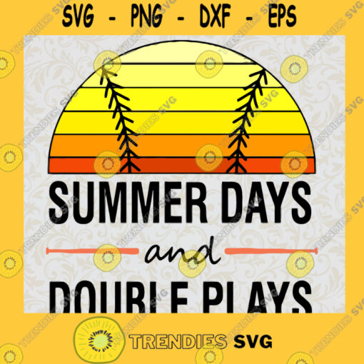 Summer Days And Double Plays SVG Digital Files Cut Files For Cricut Instant Download Vector Download Print Files