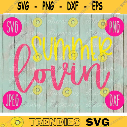 Summer Lovin SVG Summer Cruise Vacation Beach Ocean svg png jpeg dxf CommercialUse Vinyl Cut File Anchor Family Friends Funny 1330
