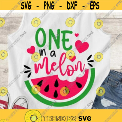 Summer SVG One in a melon SVG Watermelon SVG Summer girl shirt cut files