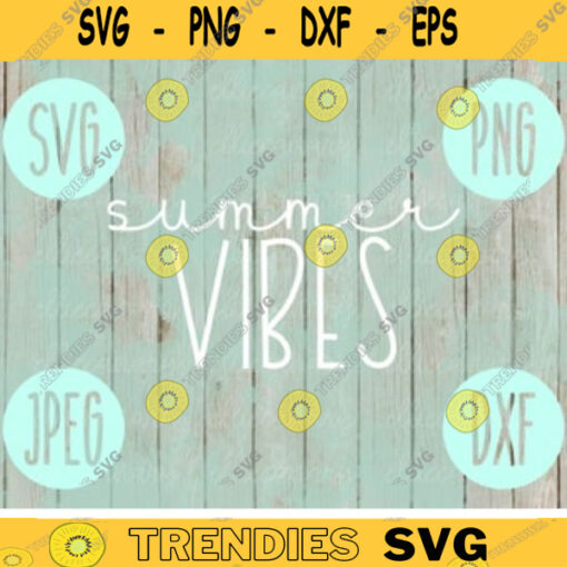 Summer Vibes SVG Summer Vacation Lake svg png jpeg dxf Small Business Use Vinyl Cut File Ocean Cruise Family Friends River Trip Sisters Lake 853
